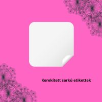 Kerekített sarkú etikettek